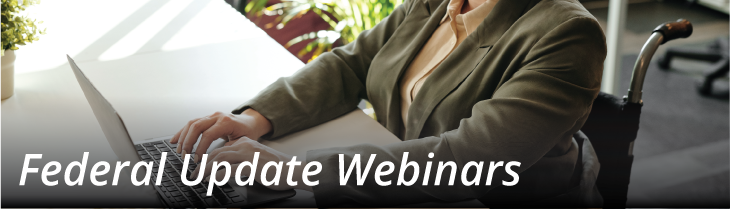 Federal Update Webinars